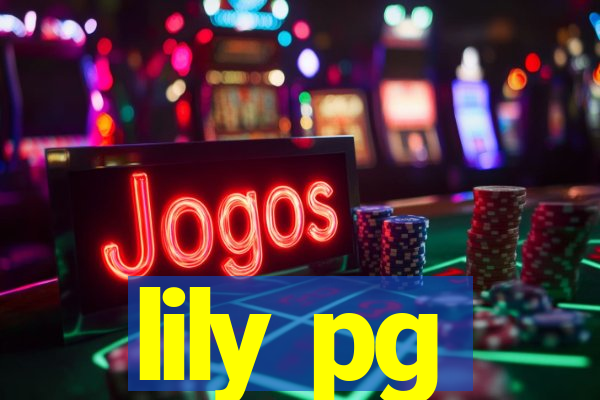 lily pg-bet